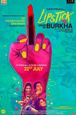 Watch Lipstick Under My Burkha Movie4k