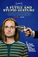 Watch A Futile & Stupid Gesture Movie4k