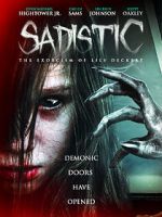 Watch Sadistic: The Exorcism of Lily Deckert Movie4k