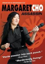 Watch Margaret Cho: Assassin Movie4k