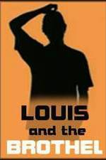 Watch Louis and the Brothel Movie4k