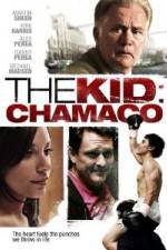 Watch The Kid Chamaco Movie4k