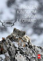 Watch The Frozen Kingdom of the Snow Leopard Movie4k