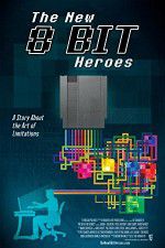 Watch The New 8-bit Heroes Movie4k