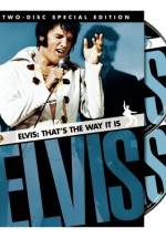 Watch Elvis That's the Way It Is Movie4k