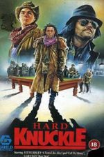 Watch Hard Knuckle Movie4k