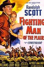 Watch Fighting Man of the Plains Movie4k