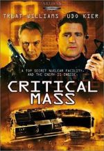 Watch Critical Mass Movie4k