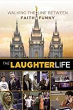 Watch The Laughter Life Movie4k