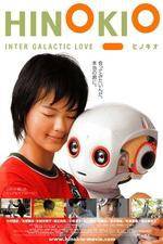 Watch Hinokio: Inter Galactic Love Movie4k