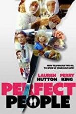 Watch Perfect People Movie4k