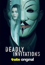 Watch Deadly Invitations Movie4k