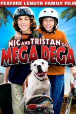 Watch Nic & Tristan Go Mega Dega Movie4k