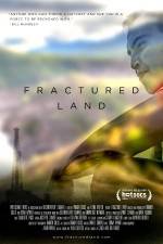 Watch Fractured Land Movie4k