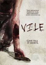 Watch Vile Movie4k