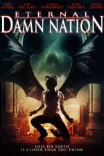 Watch Eternal Damn Nation Movie4k