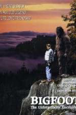 Watch Bigfoot: The Unforgettable Encounter Movie4k