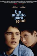 Watch Un mundo para Raúl Movie4k