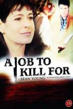 Watch A Job to Kill For Movie4k