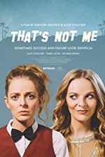 Watch Thats Not Me Movie4k