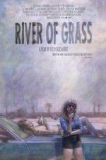 Watch River of Grass Movie4k