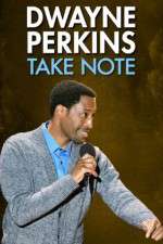 Watch Dwayne Perkins Take Note Movie4k