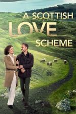Watch A Scottish Love Scheme Movie4k