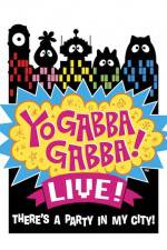 Watch Yo Gabba Gabba Live from NOKIA Theatre LA Live Movie4k