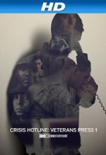 Watch Crisis Hotline: Veterans Press 1 (Short 2013) Movie4k