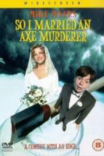 Watch So I Married an Axe Murderer Movie4k