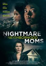 Watch Crazy Neighborhood Moms Movie4k