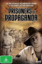 Watch Prisoners of Propaganda Movie4k