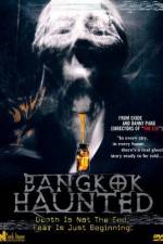 Watch Bangkok Haunted Movie4k