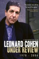 Watch Leonard Cohen: Under Review 1978-2006 Movie4k