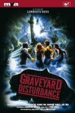 Watch Graveyard Disturbance Movie4k