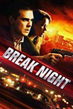 Watch Break Night Movie4k