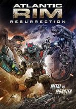 Watch Atlantic Rim: Resurrection Movie4k