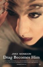 Watch Jinkx Monsoon: Drag Becomes Him Movie4k