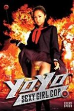 Watch Yo-Yo Sexy Girl Cop Movie4k