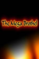 Watch The Mega Brothel Movie4k