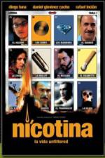Watch Nicotina Online Movie4k