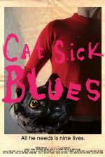 Watch Cat Sick Blues Movie4k