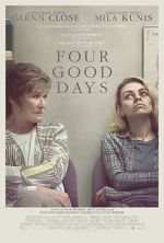 Watch Four Good Days Movie4k