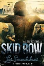 Watch Los Scandalous - Skid Row Movie4k