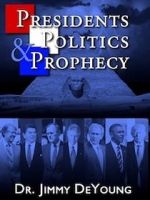 Watch Presidents, Politics, and Prophecy Movie4k