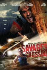 Watch Savages Crossing Movie4k