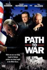 Watch Path to War Movie4k
