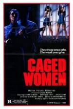 Watch Caged Woman Movie4k