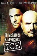 Watch Ed McBain\'s 87th Precinct: Ice Movie4k