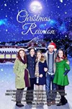 Watch The Christmas Reunion Movie4k